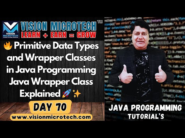 🔥 Primitive Data Types and Wrapper Classes in Java | Java Wrapper Class Explained 🚀 ✨