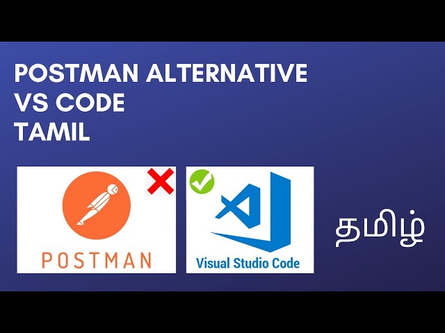 Postman Alternative - VS Code Extension | Tamil