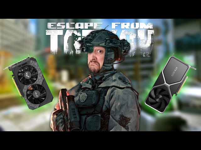 Escape From Tarkov on the Minimum and Recommended GPU Requirements...
