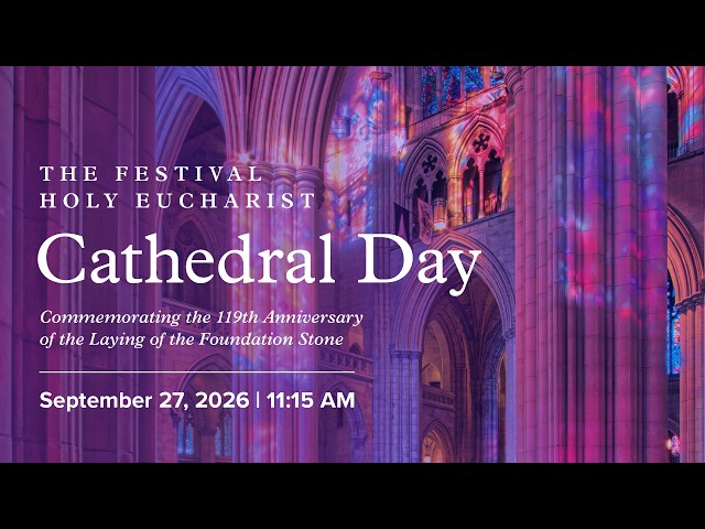 Cathedral Day: Service of Holy Eucharist | 9.27.26
