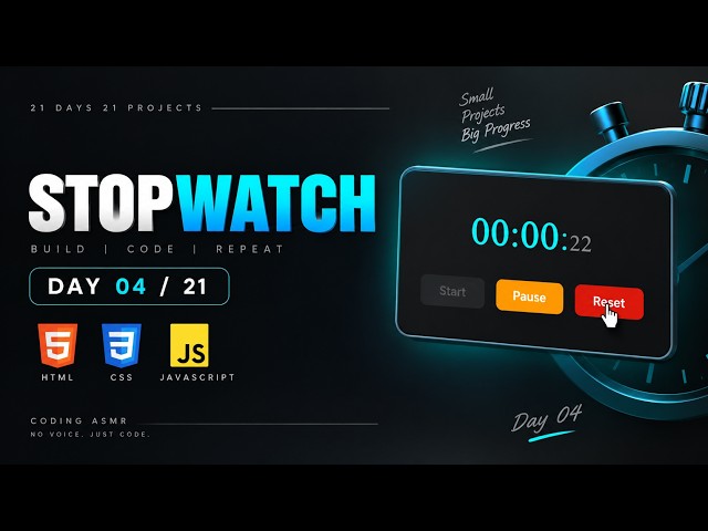 I Built a Stopwatch Using HTML CSS JavaScript ⏱️ | Coding ASMR — Day 4/21