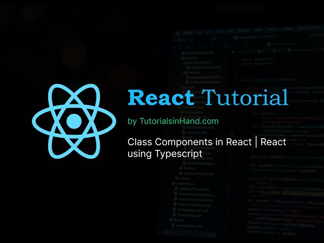 class component in react typescript | Characteristics of Class Components in React