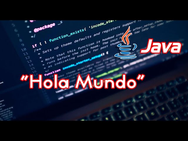 Programación con Java - Hola Mundo