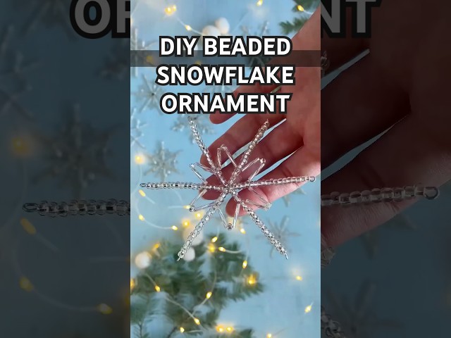How to Make DIY Beaded Snowflake Ornaments - Easy DIY Snowflakes (Detailed Tutorial on the Blog)