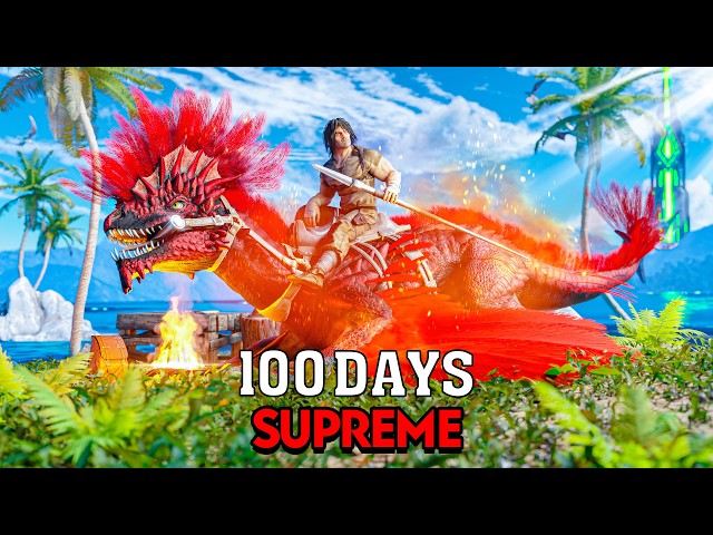 I Have 100 Days To Beat Ark Supreme