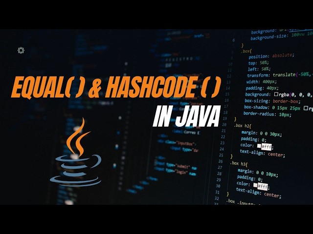 Java Interview Question: equals() and hashCode() Explained Simply ?
