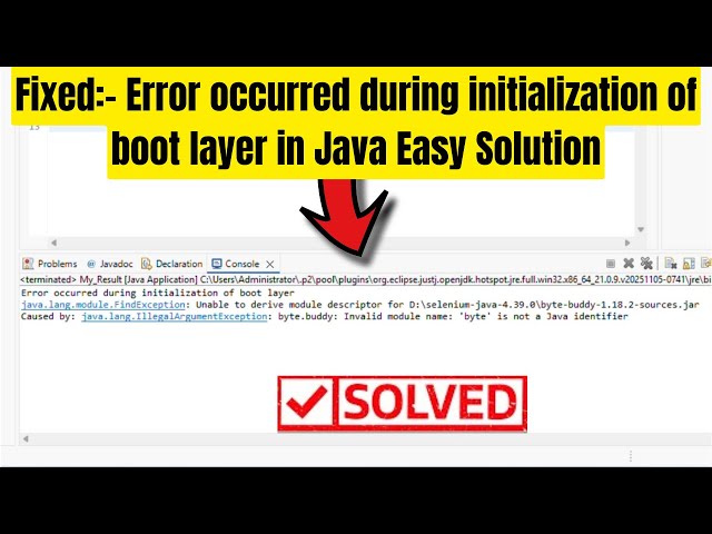 How to Fix Error occurred during initialization of boot layer in Java  Easy Solution