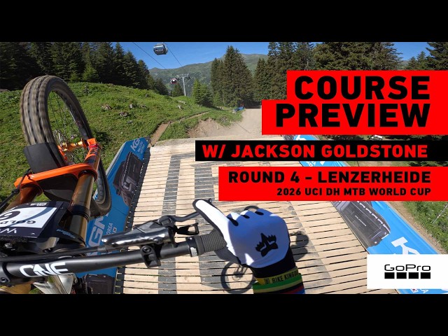 GoPro: MISSION 1 PRO Course Preview with Jackson Goldstone - Lenzerheide - '26 UCI DH MTB WC
