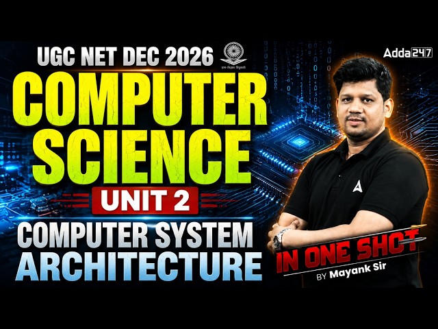 UGC NET Computer Science | UGC NET Computer Computer System Architecture   By Mayak Sir