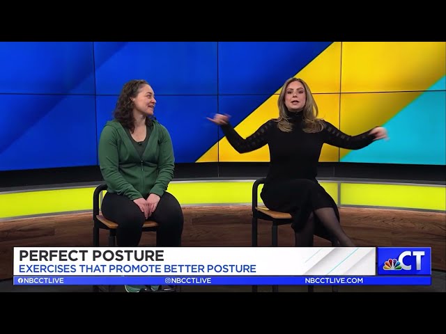 Perfect Posture - NBC CT Live - February 2025