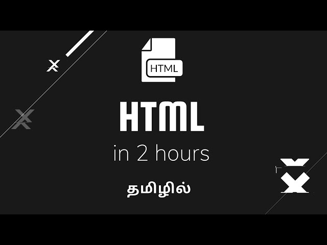 HTML Full Course for Beginners | Learn HTML in Tamil