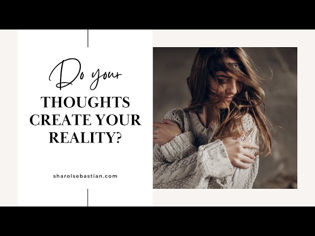 How to Think Into Results - Create Your Reality