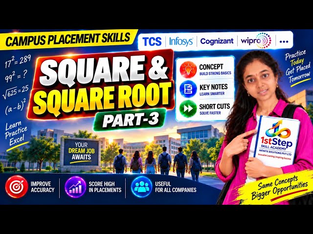 Square and Square Root Part-3 | 1stStep Skill Academy | Campus Placement Skills | Aptitude ShortCuts