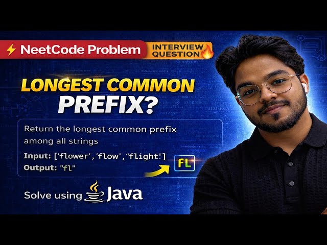 Longest Common Prefix | Java Solution 🔥 | LeetCode 14 | NeetCode | Easy DSA