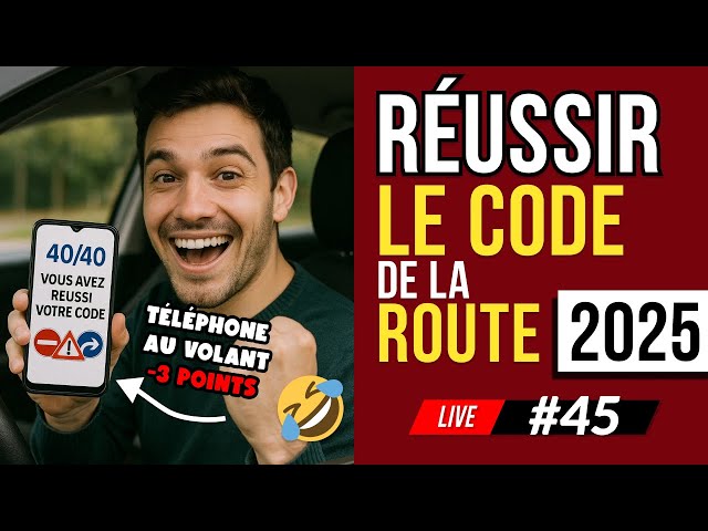 🚦Code de la Route 2025🚦 Révision Examen QCM QUIZ [45]