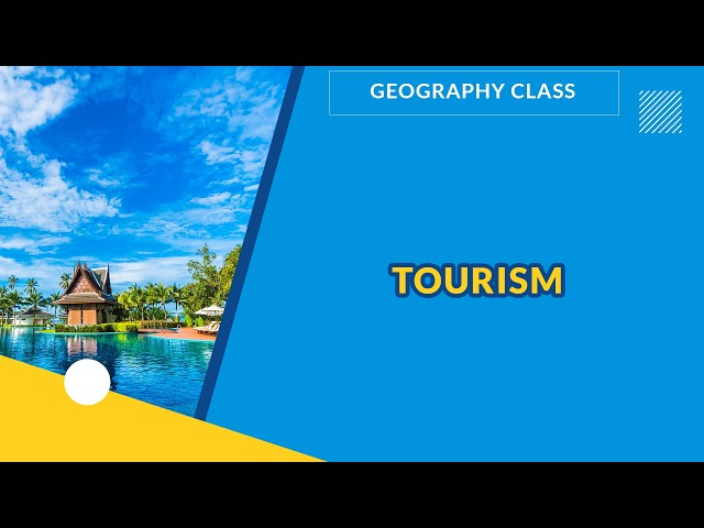 TOURISM | GEOGRAPHY |  EXAMGUIDE