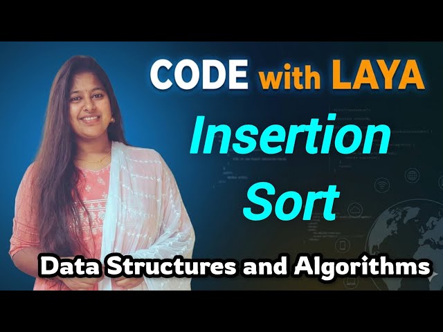 41.Introduction to Insertion Sort || Data Structures and Algorithms 
