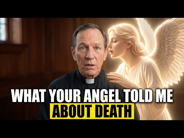 What Your Guardian Angel Wants You to Know About Death