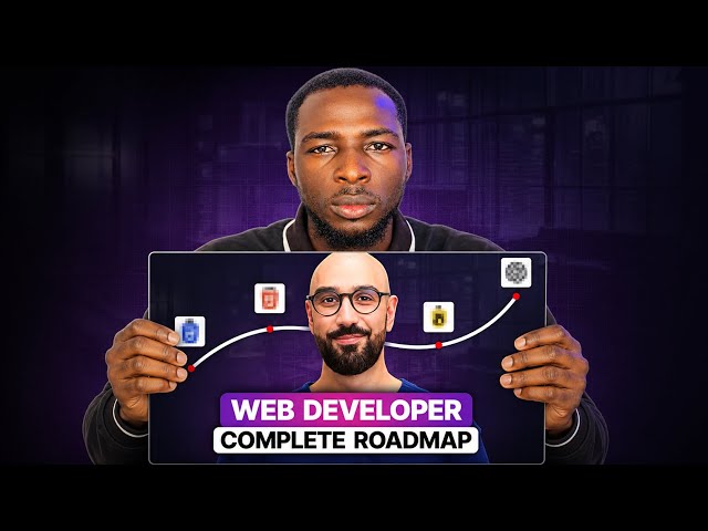 The Complete Roadmap to Web Development 