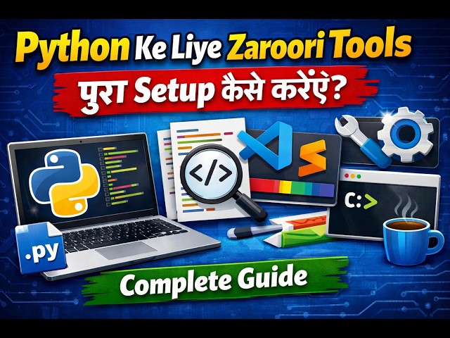 Python Full Course in Hindi 2026 | Lecture 1: Python Installation & Setup 🐍