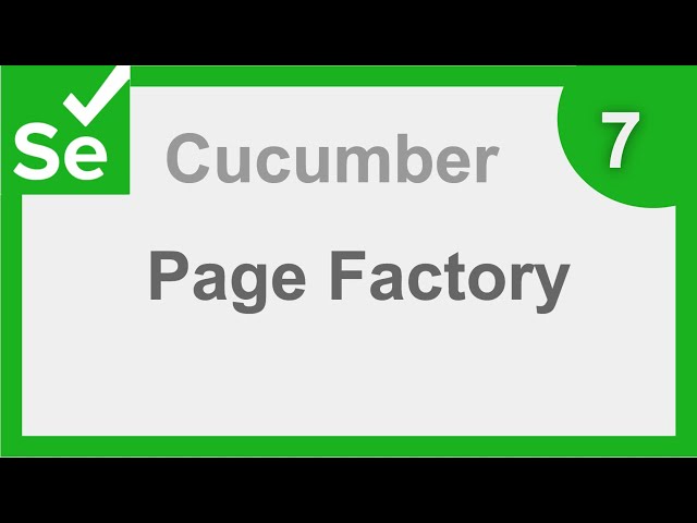 Selenium Cucumber Java BDD Framework 7 - Page Factory | Step by Step