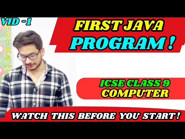 Introduction to Java Programming | Basic Programs | ICSE Class 9 Computer