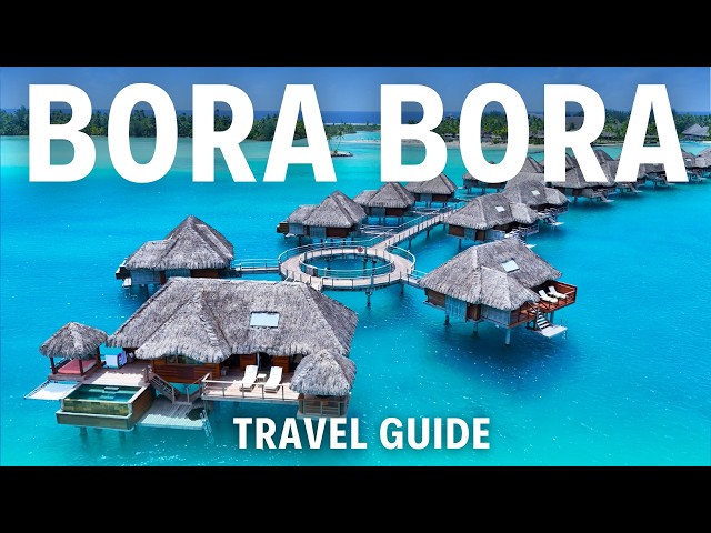 Before You Go to Bora Bora 🏝️ Budget Tips, Travel Guide & Everything About Overwater Bungalows