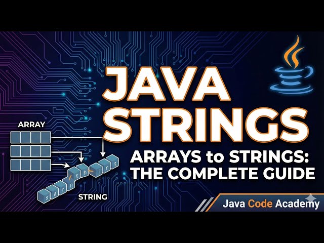 Java Strings Explained in 10 Minutes | String Methods & Examples | Java Full Course Day 8