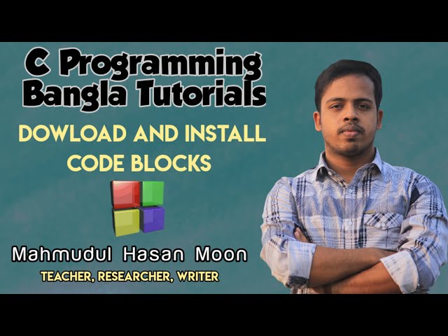 C Programming Bangla Tutorial 1 - Download and Install Code Blocks