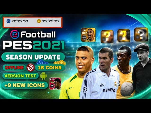 😱 PES 2021 MOBILE ATUALIZADO! 9 NOVOS ICONS ADICIONADOS E MAIS!! 🔥
