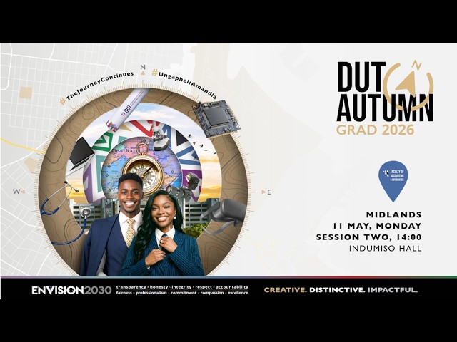 DUT Autumn Grad 2026 – Accounting and Informatics - PMB - Monday 11 May 2026, 14:00
