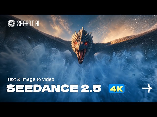 Seedance 2.5 in 4K is now live on SeaArt.