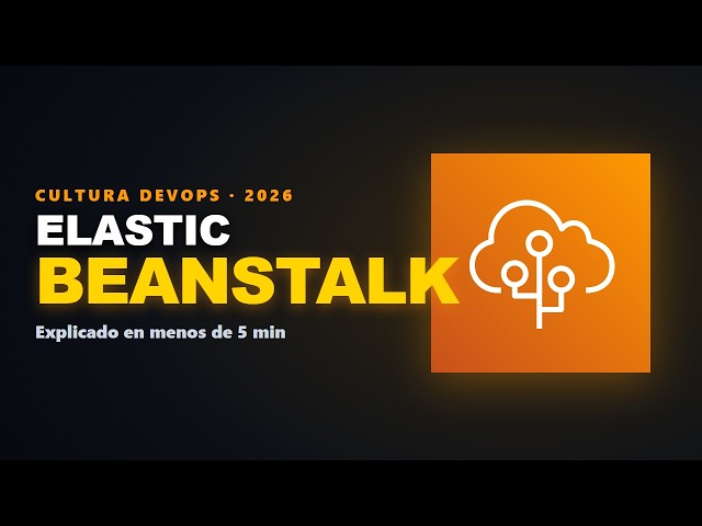 What is Elastic Beanstalk? Deploy your app on AWS in less than 5 minutes