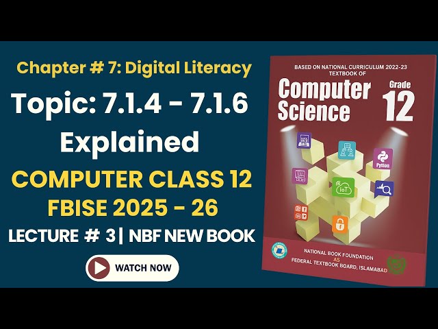 Class 12 Computer Science Chapter 7 Lecture 3 | Research Artefact & Digital Tools | FBISE 2025–26