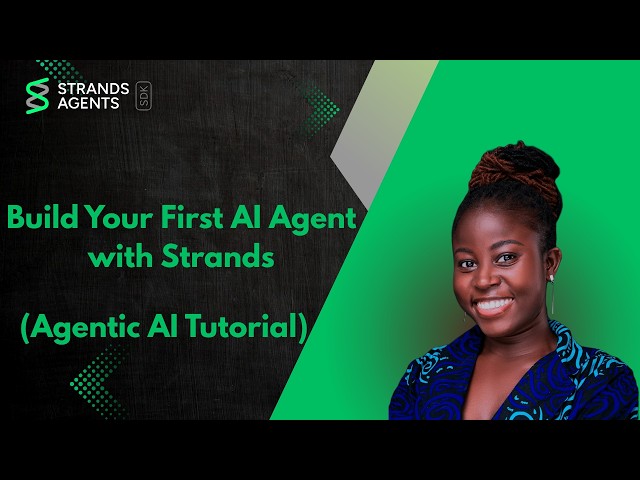 Build Your First AI Agent with Strands (Agentic AI Tutorial)
