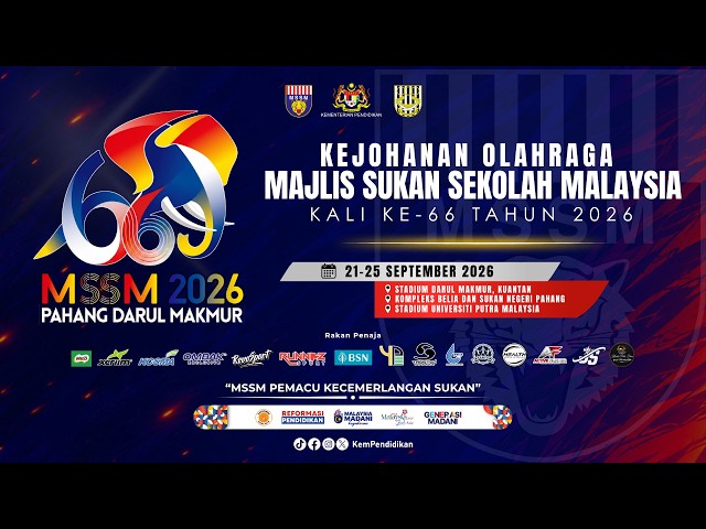 ACARA BALAPAN (PM) - HARI KELIMA KEJOHANAN OLAHRAGA MSSM KALI KE 66 TAHUN 2026 (25/09/2026)