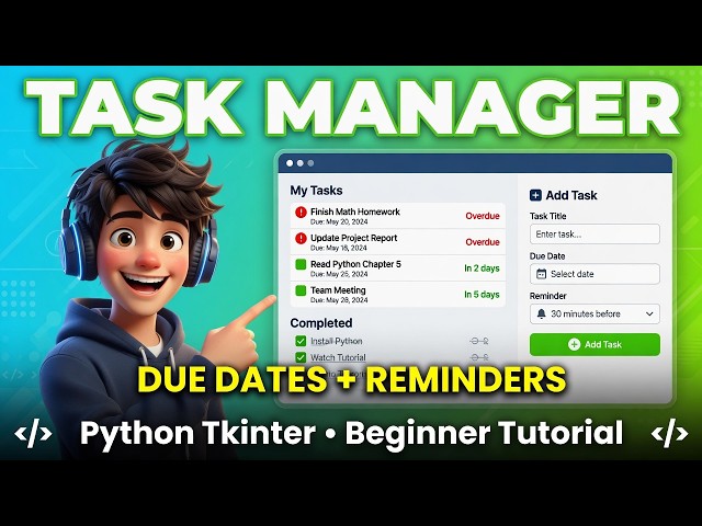 Build a Personal Task Manager with Due Dates & Reminders in Python – Beginner Tutorial
