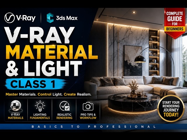 V-Ray Materials & Lighting Masterclass – Class 1