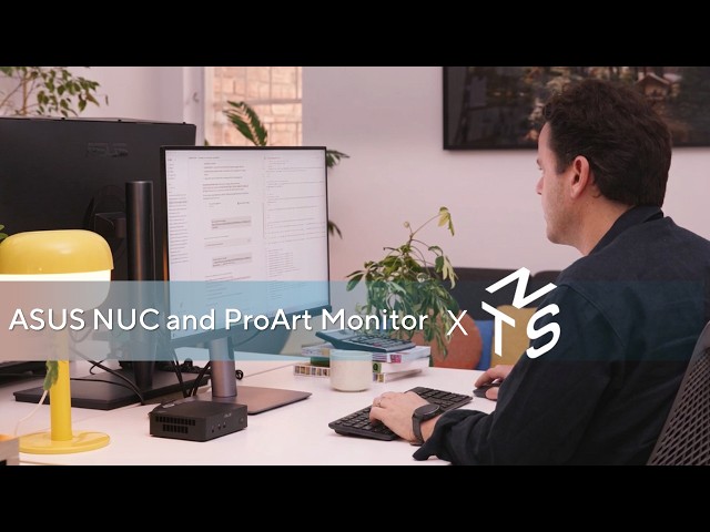 ASUS NUC and ProArt Monitor for creative workflows ft. @nevertoosmall  | ASUS