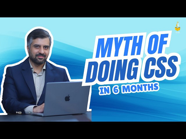 The myth of doing CSS in 6 months. The reality behind this myth.