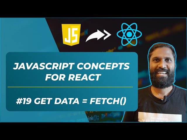 #19 JavaScript API request using FETCH  | JavaScript Before You Start Learning React | Malayalam