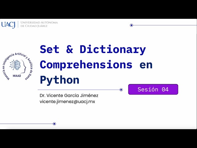 Set y Dictionary Comprehensions en Python