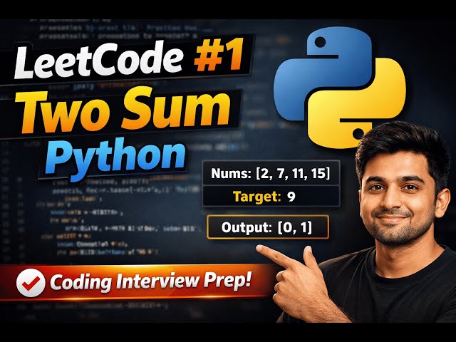 LeetCode 1: Two Sum Explained in Python | Beginner Friendly | Coding Interview Prep