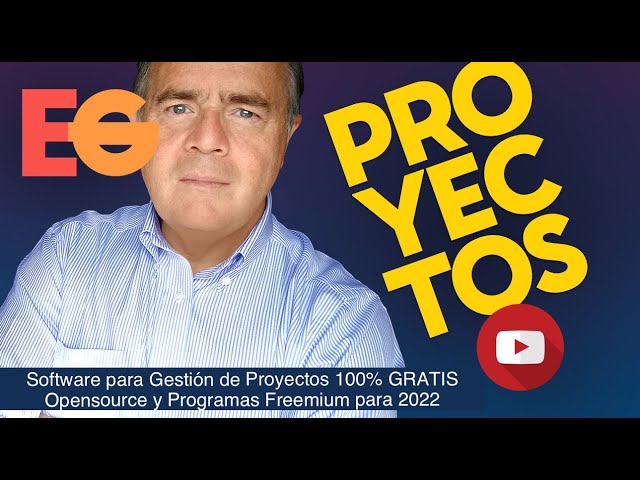 Software para Gestión de Proyectos 100% GRATIS Opensource y Programas Freemium para 2022