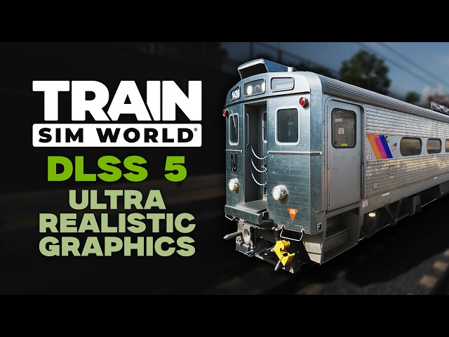 DLSS 5 Looks INSANE in Train Sim World!