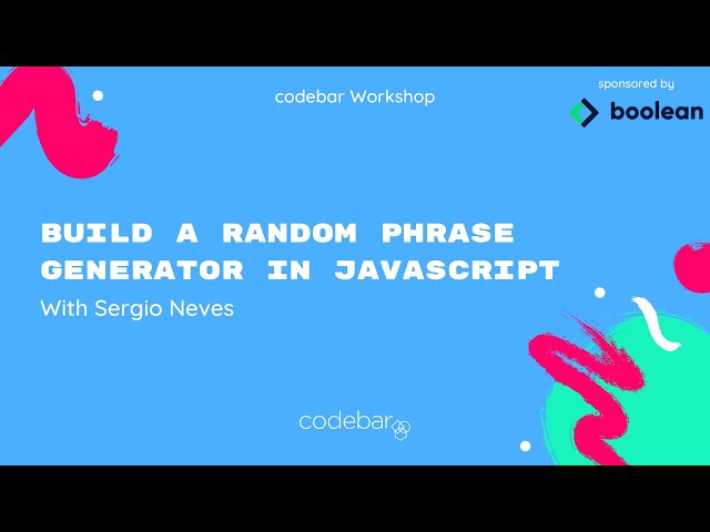 Build a Random Phrase Generator in JavaScript with Boolean