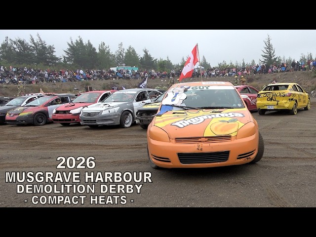 2026 Musgrave Harbour Demolition Derby - Small Car Heats