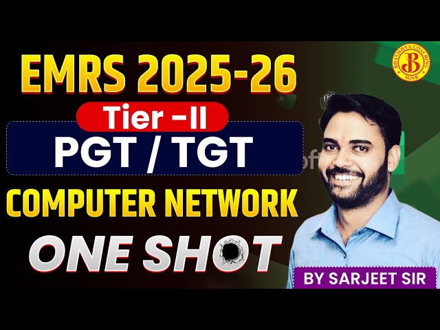 EMRS 2025-26 Tier-II 🔥 | PGT / TGT Computer Network One Shot | Complete Revision | Sarjeet Sir