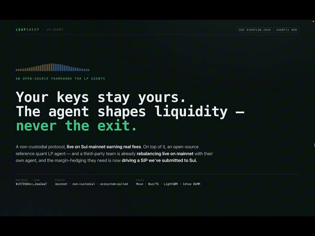 LP Agent — an open-source framework for non-custodial LP agents on Sui | Sui Overflow 2026LP Agent