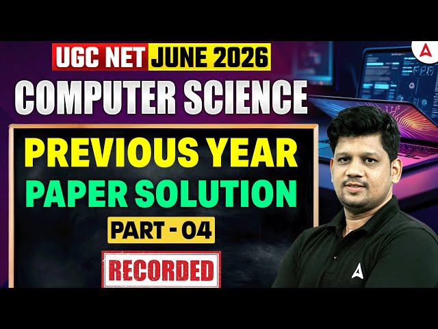 UGC NET Computer Science | UGC NET Computer Science Previous Year Paper Solution By Mayank Sir
